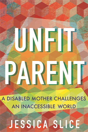 Unfit Parent LARGE PRINT EDITION