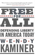 Free For All by Wendy Kaminer